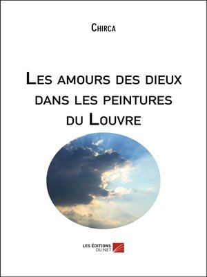 cover image of Les amours des dieux dans les peintures du Louvre